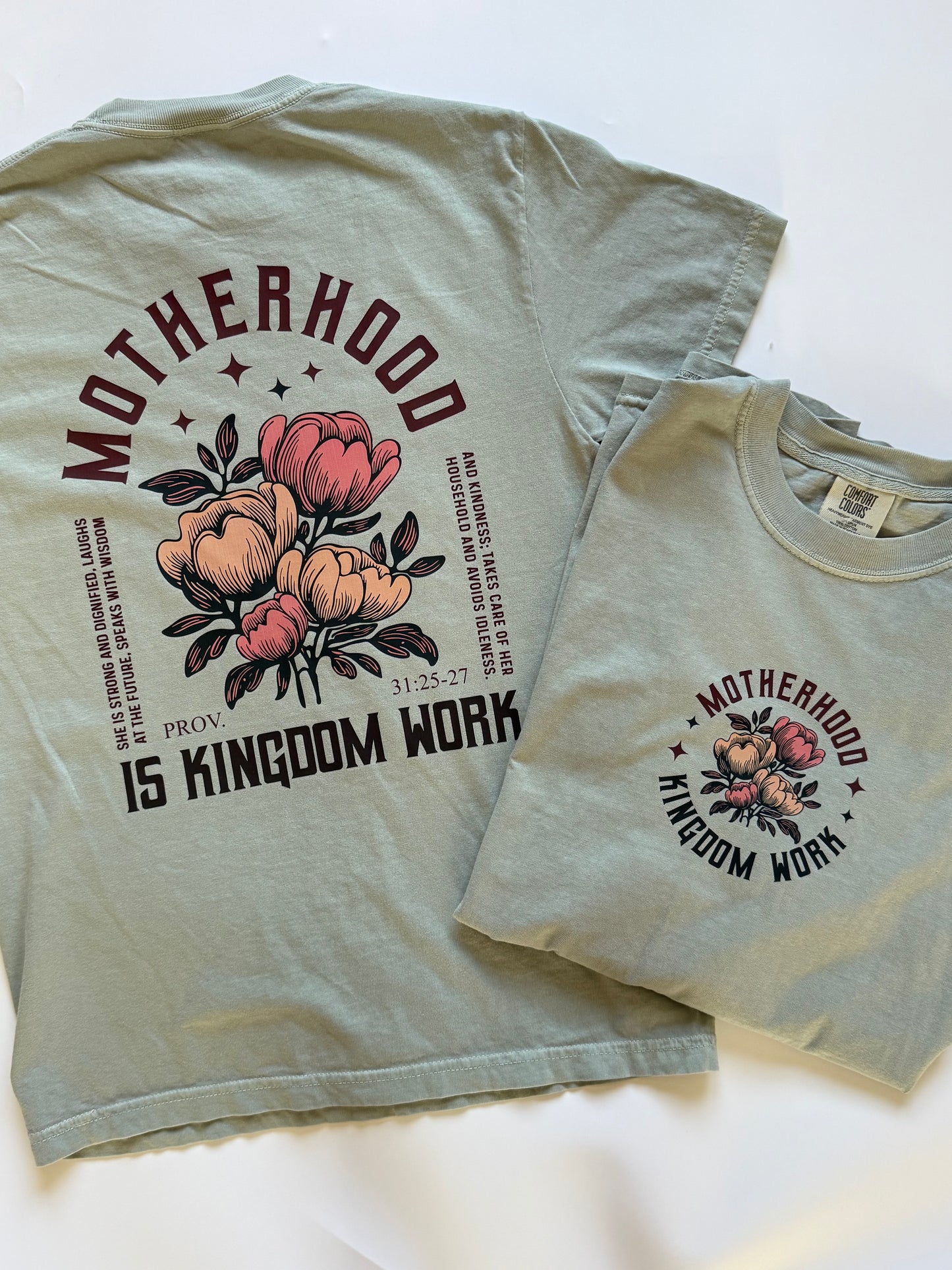 Motherhood = Kingdom Work Tee : Adult