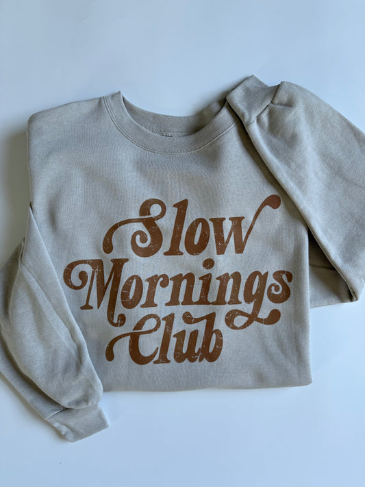 Slow Mornings Club Crew: Adult