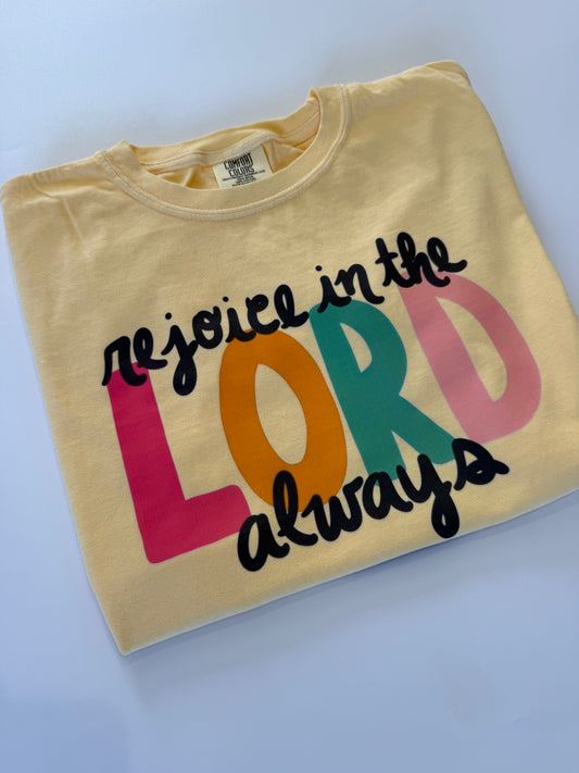 Rejoice Tee