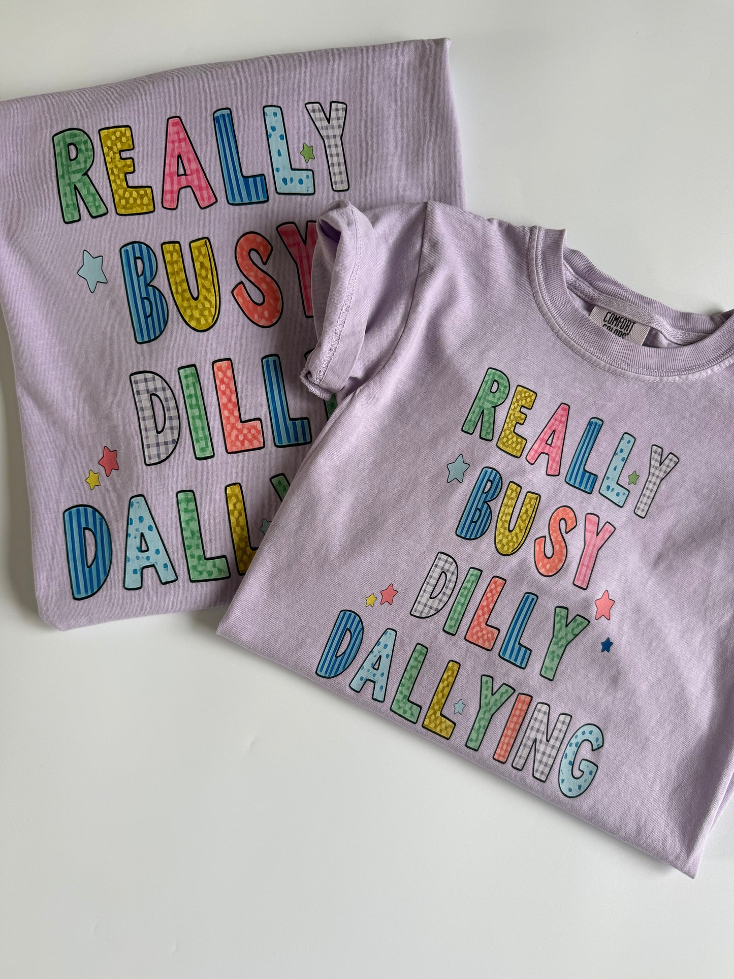 Dilly Dally Tee