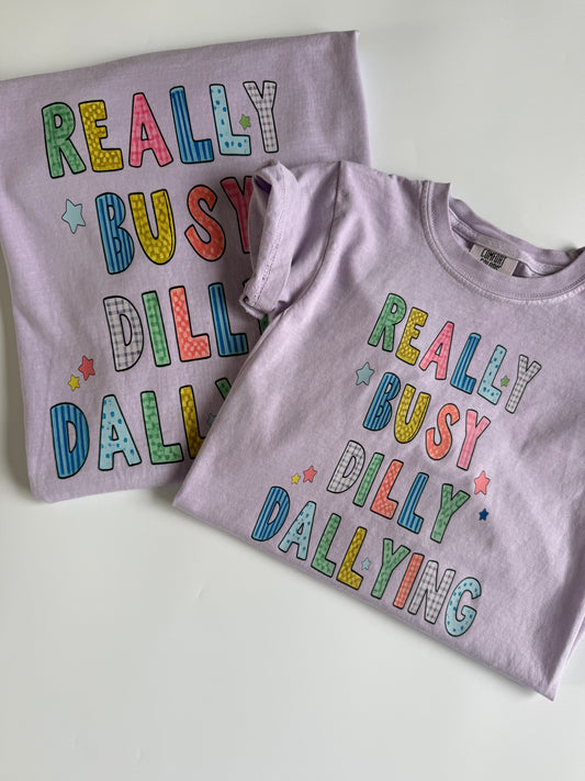 Dilly Dally Tee